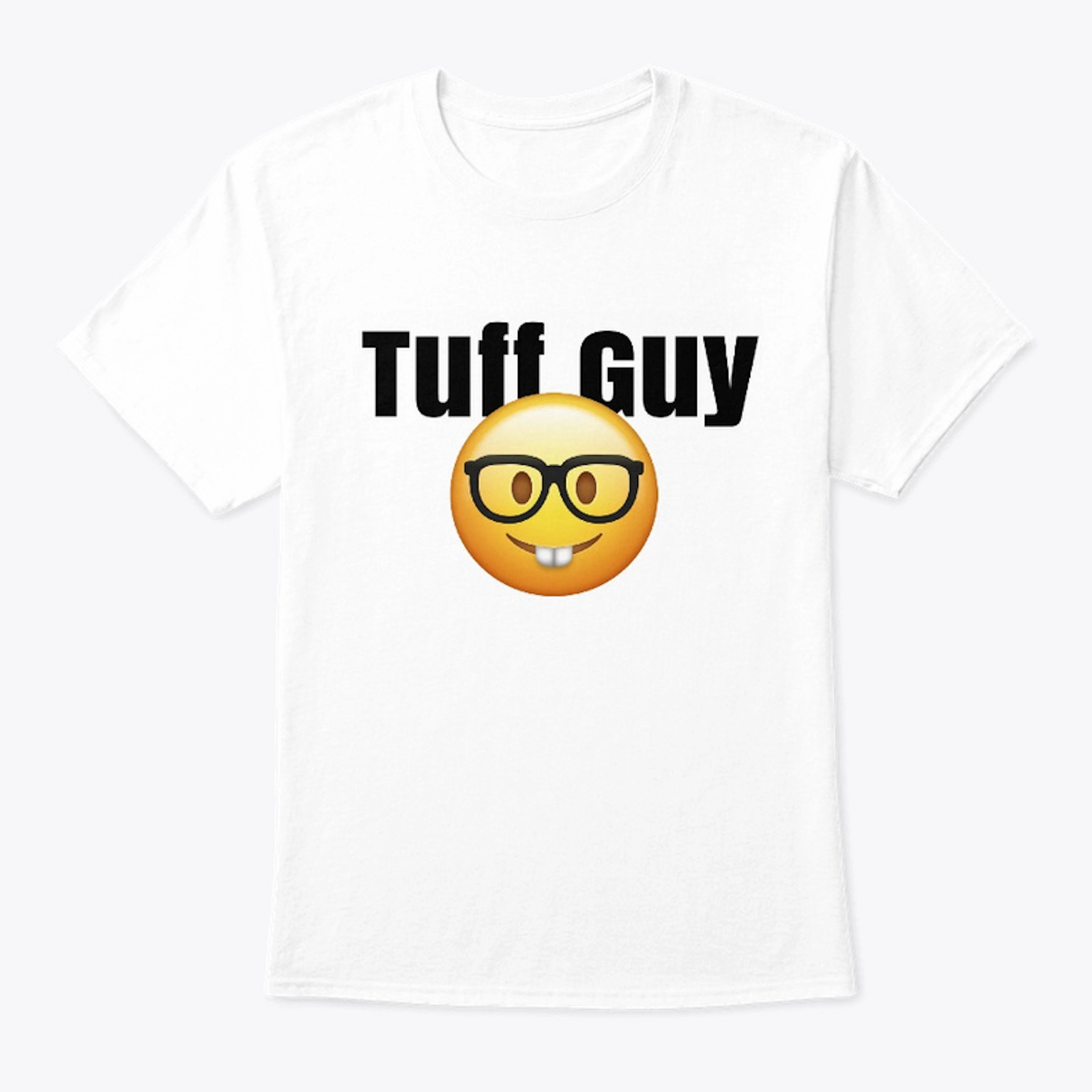 Tuff Guy 🤓